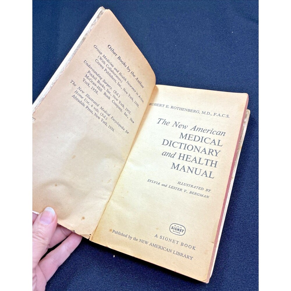 1962 The New American Medical Dictionary & Health Manual Book Rothenberg Vintage